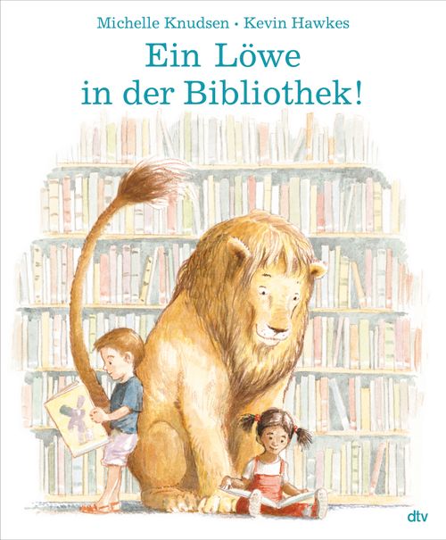 Cover des Buches Ein Löwe in der Bibliothek! von 