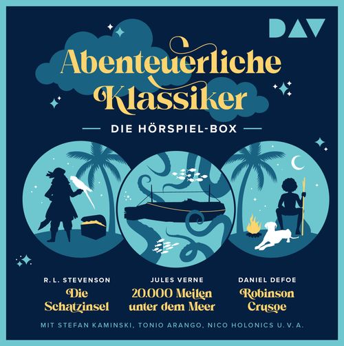 Cover des Buches Abenteuerliche Klassiker – Die Hörspiel-Box. Die Schatzinsel, 20.000 Meilen unter dem Meer, Robinson Crusoe von 