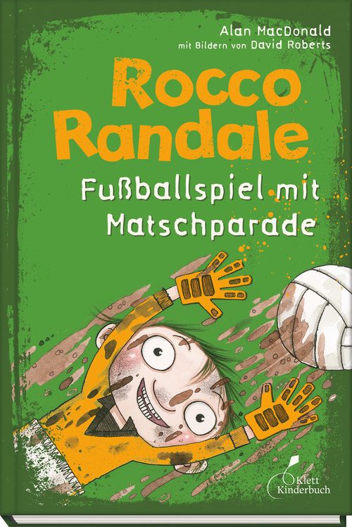 Cover des Buches Rocco Randale - Fußballspiel mit Matschparade von 