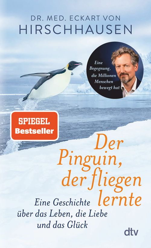 Cover des Buches Der Pinguin, der fliegen lernte von Dr. med. Eckart von Hirschhausen