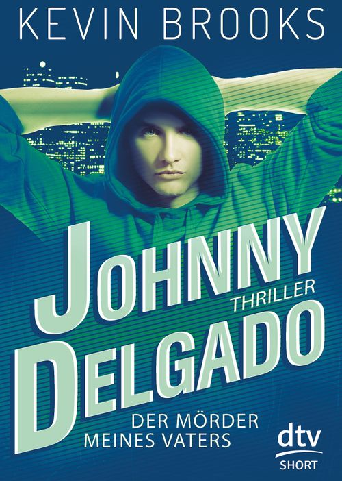 Cover des Buches Johnny Delgado - Der Mörder meines Vaters von 