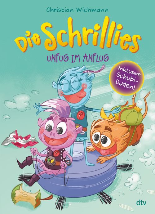 Cover des Buches Die Schrillies – Unfug im Anflug von Christian Wichmann