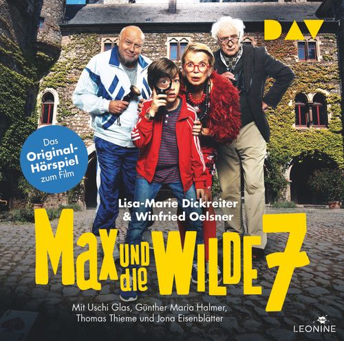 Cover des Buches Max und die wilde 7 – Das Original-Hörspiel zum Film von 