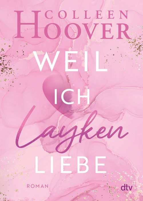 Cover des Buches Weil ich Layken liebe von 