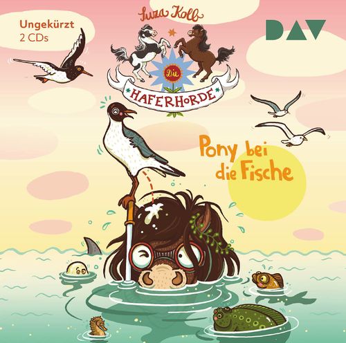 Cover des Buches Die Haferhorde – Teil 18: Pony bei die Fische von 