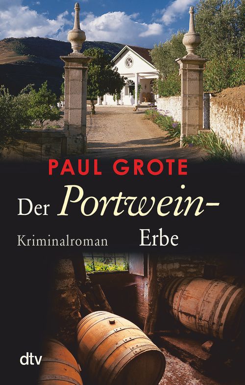 Cover des Buches Der Portwein-Erbe von Paul Grote