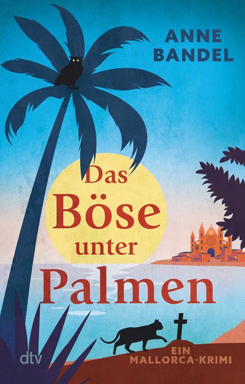 Cover des Buches Das Böse unter Palmen von Anne Bandel