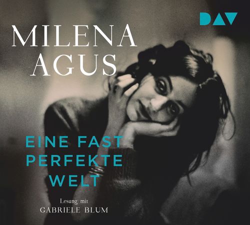 Cover des Buches Eine fast perfekte Welt von Milena Agus