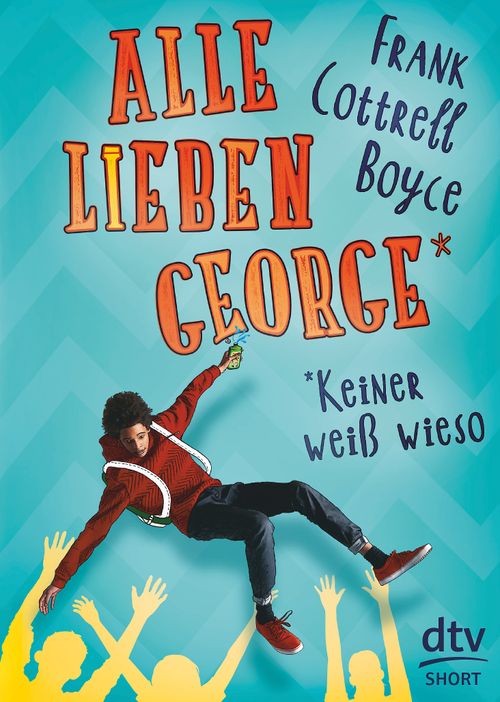 Cover des Buches Alle lieben George - keiner weiß wieso von 