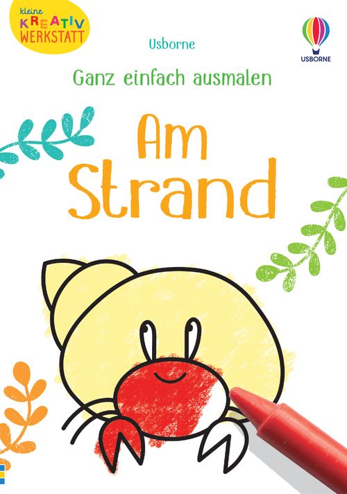 Cover des Buches Kleine Kreativ-Werkstatt - Ganz einfach ausmalen: Am Strand von 