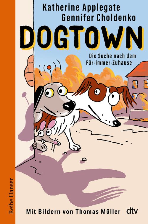 Cover des Buches Dogtown von Gennifer Choldenko, Katherine Applegate