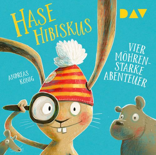 Cover des Buches Hase Hibiskus. Vier möhrenstarke Abenteuer von 