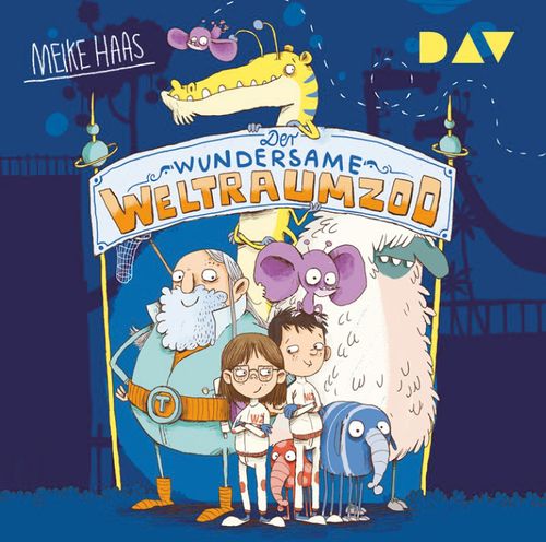 Cover des Buches Der wundersame Weltraumzoo – Teil 1 von 