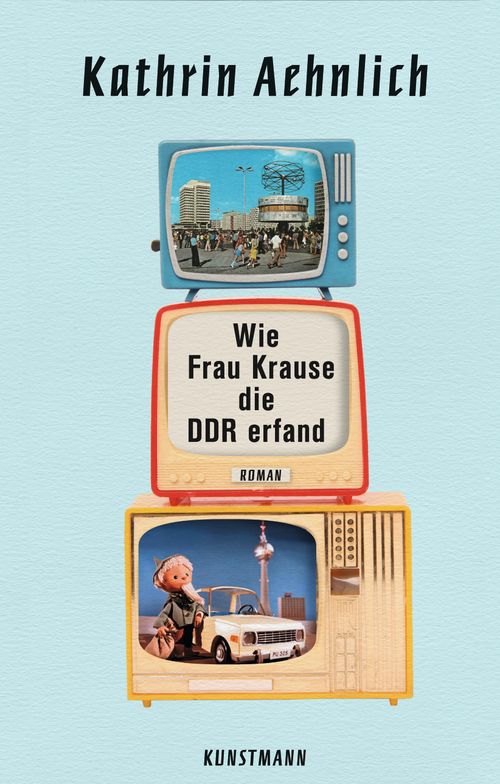 Cover des Buches Wie Frau Krause die DDR erfand von 