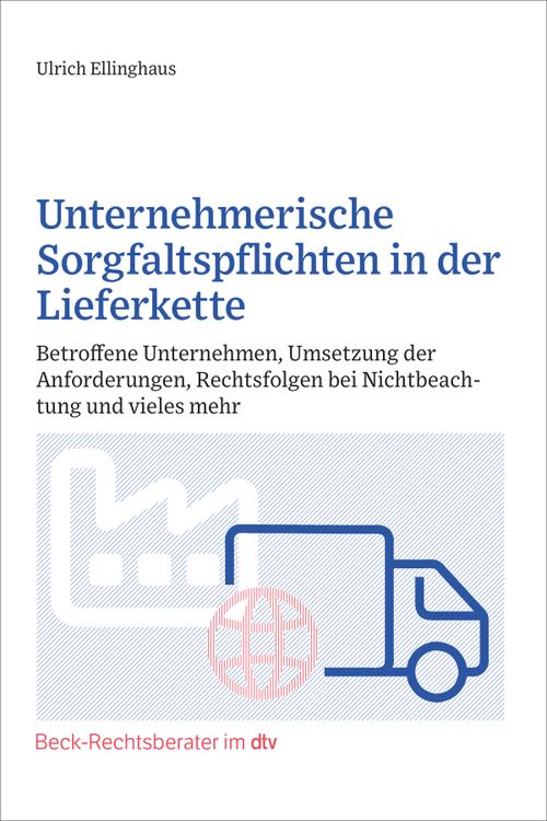 Cover des Buches Unternehmerische Sorgfaltspflichten in der Lieferkette von Ulrich Ellinghaus