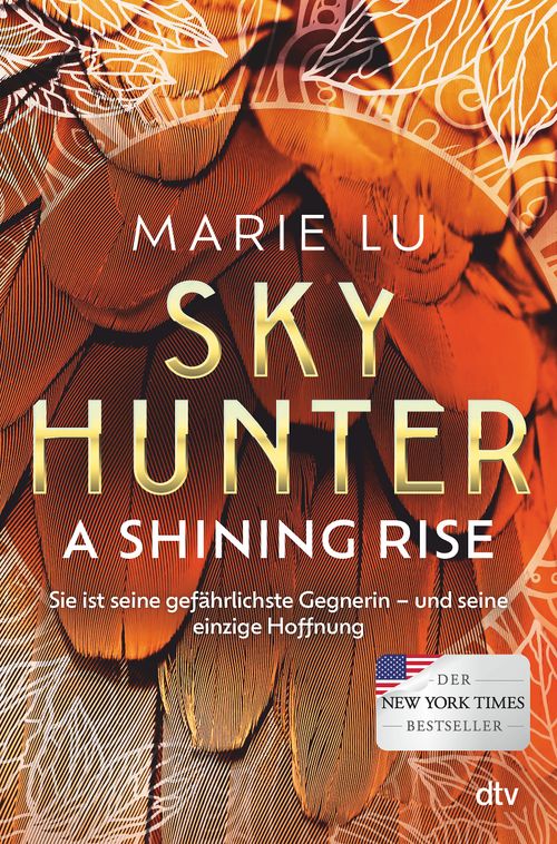 Cover des Buches Skyhunter – A Shining Rise von Marie Lu