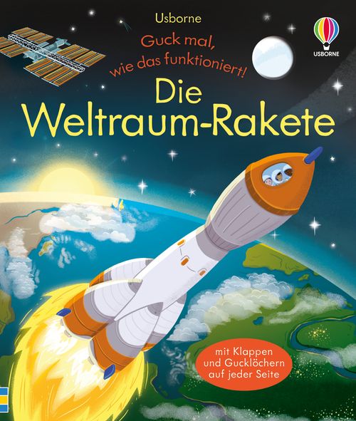 Cover des Buches Guck mal, wie das funktioniert! Die Weltraum-Rakete von Lara Bryan