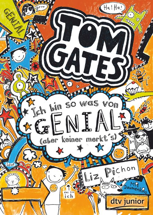 Cover des Buches Tom Gates: Ich bin so was von genial (aber keiner merkt's) von Liz Pichon