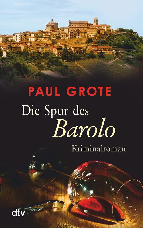 Cover des Buches Die Spur des Barolo von Paul Grote