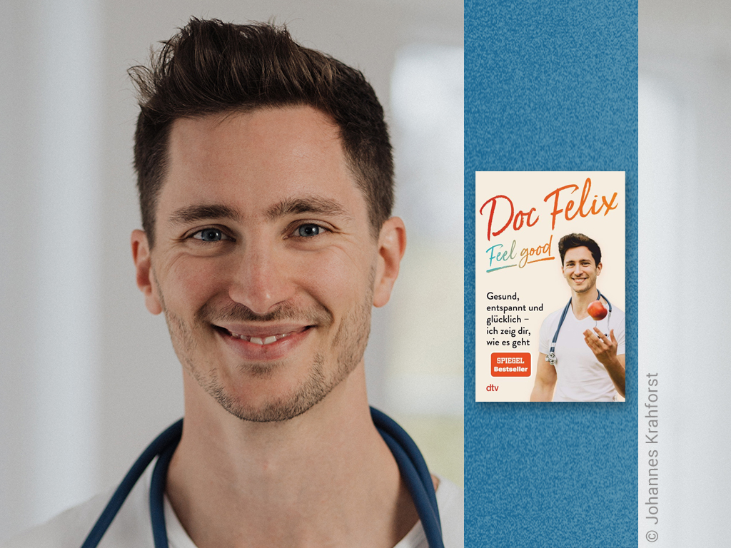  Foto des Autors Felix M Berndt und Buch Doc Felix – Feel good.