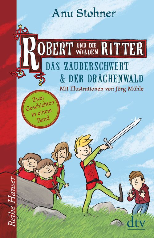 Cover des Buches Robert und die wilden Ritter Das Zauberschwert - Der Drachenwald von 