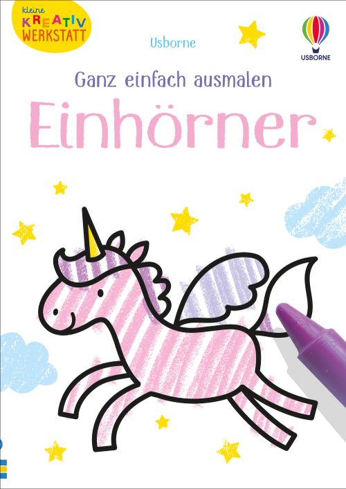 Cover des Buches Kleine Kreativ-Werkstatt – Ganz einfach ausmalen: Einhörner von 