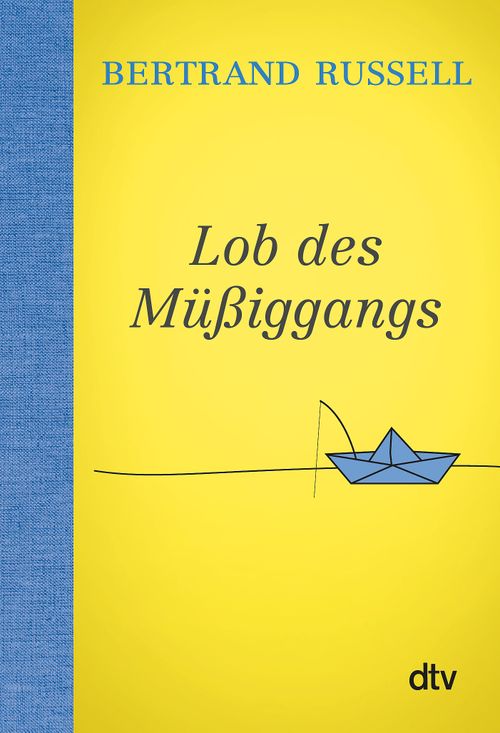 Cover des Buches Lob des Müßiggangs von Bertrand Russell